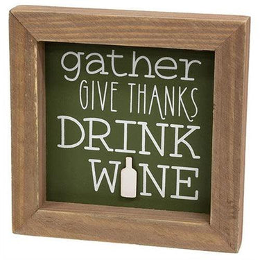 Gather Give Thanks Drink Wine Framed Sign - The Fox Decor